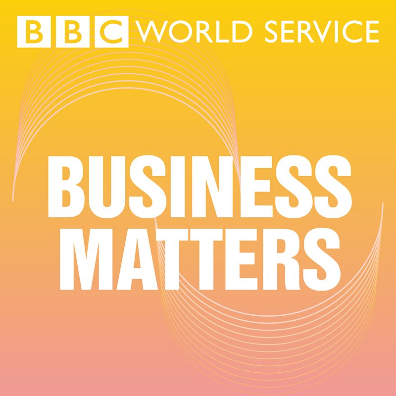 BBC Radio 4 Podcast – Business Matters