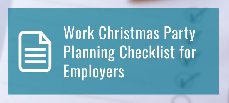 Work Christmas Party Planning Checklist for Employers